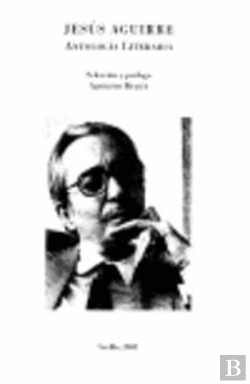 Bertrand.pt - Jesus Aguirre Antologia Literaria