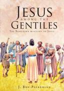 Jesus Among The Gentiles