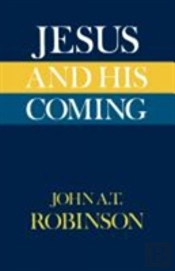 Jesus And His Coming