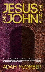 Jesus And John: A Novel