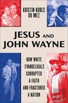 Jesus And John Wayne