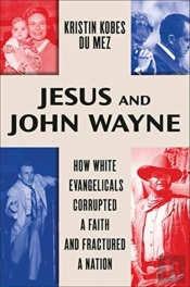 Jesus And John Wayne