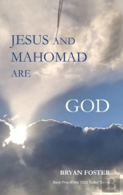 Jesus And Mahomad Are God