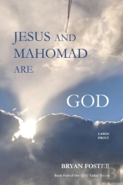 Jesus And Mahomad Are God