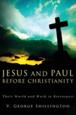 Bertrand.pt - Jesus And Paul Before Christianity
