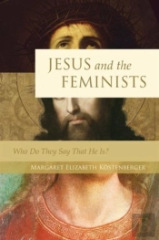 Jesus And The Feminists