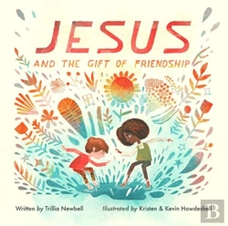 Bertrand.pt - Jesus And The Gift Of Friendship