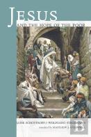 Jesus And The Hope Of The Poor
