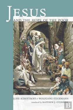 Bertrand.pt - Jesus And The Hope Of The Poor