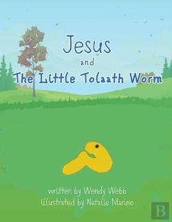 Bertrand.pt - Jesus And The Little Tolaath Worm