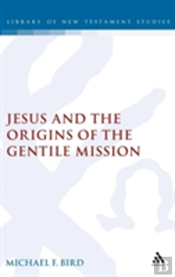 Bertrand.pt - Jesus And The Origins Of The Gentile Mission
