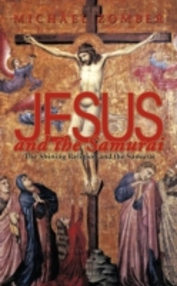 Bertrand.pt - Jesus And The Samurai: The Shining Relig