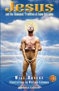 Jesus And The Shamanic Tradition Of Same-Sex Love