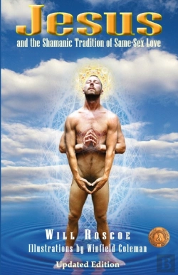Bertrand.pt - Jesus And The Shamanic Tradition Of Same-Sex Love