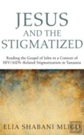 Jesus And The Stigmatized