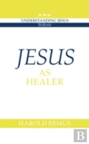 Jesus As Healer