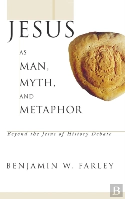 Bertrand.pt - Jesus As Man, Myth, And Metaphor