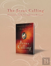 Jesus Calling Discussion Guide For Addiction Recovery