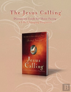 Bertrand.pt - Jesus Calling Discussion Guide For Those Facing A Life-Changing Diagnosis