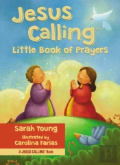 Jesus Calling Little Book Of Prayers