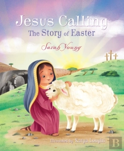 Bertrand.pt - Jesus Calling: The Story Of Easter (Board Book)