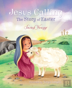 Bertrand.pt - Jesus Calling: The Story Of Easter (Picture Book)