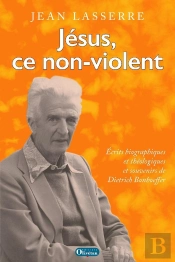 Jésus, Ce Non-Violent