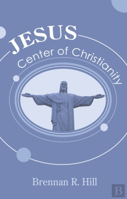 Bertrand.pt - Jesus: Center Of Christianity