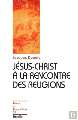 Bertrand.pt - Jésus-Christ À La Rencontre Des Religions