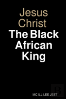 Jesus Christ Black African King