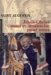 Jésus-Christ Mort Et Ressuscité Pour Nous