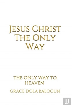 Bertrand.pt - Jesus Christ The Only Way: Jesus Christ