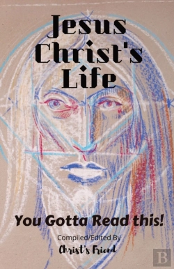 Bertrand.pt - Jesus Christ'S Life