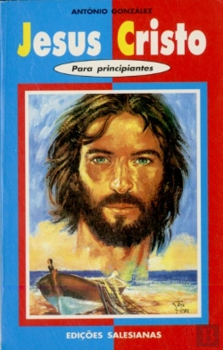 Bertrand.pt - Jesus Cristo para Principiantes