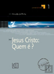 Jesus Cristo: Quem é?