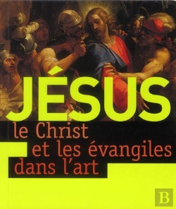 Bertrand.pt - Jesus Dans L'Art - Le Dico