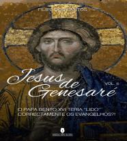 Jesus de Genesaré - Volume II