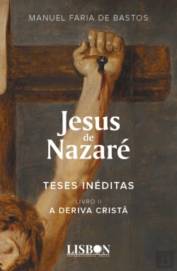 Bertrand.pt - Jesus de Nazaré - Teses Inéditas