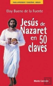 Jesús De Nazaret En 50 Claves