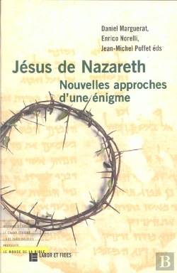 Bertrand.pt - Jesus De Nazareth ; Nouvelles Approches D'Une Enigme