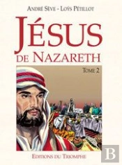 Jésus De Nazareth Tome 2