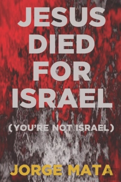 Bertrand.pt - Jesus Died For Israel (You'Re Not Israel)