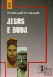 Jesus e Buda - Versículos Paralelos