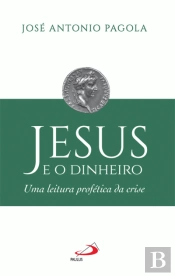 Jesus e o Dinheiro