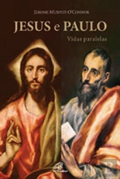 Jesus e Paulo