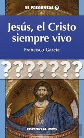 Jesus, El Cristo Siempre Vivo  