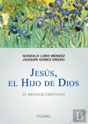 Jesús, El Hijo De Dios
