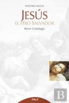Jesús, El Hijo Salvador