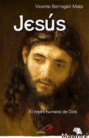 Jesús, El Rostro Humano