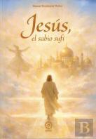 Jesús, El Sabio Sufí